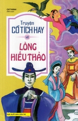 Truyện Cổ Tích Hay Về Lòng Hiếu Thảo