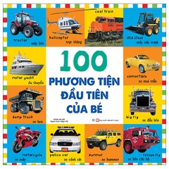Bộ Sách Từ Vựng Đầu Đời Cho Bé - 100 Phương Tiện Đầu Tiên Của Bé