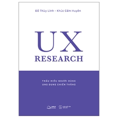 UX Research - Thấu Hiểu Người Dùng Ung Dung Chiến Thắng