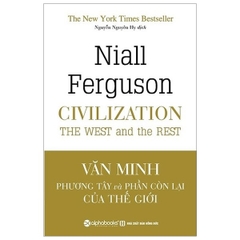 Văn Minh Phương Tây Và Phần Còn Lại Của Thế Giới