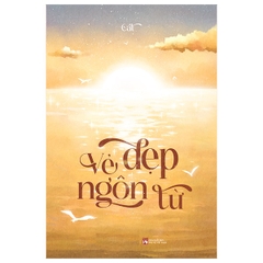 Vẻ Đẹp Ngôn Từ