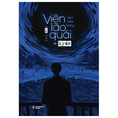 Viên Lão Quái Kỳ Án - Tập 2