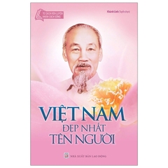 Việt Nam Đẹp Nhất Tên Nguời