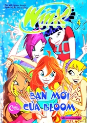 Winx Club - Bạn Mới Của Bloom