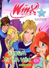 Winx Club - Bloom Đi Tìm Việc