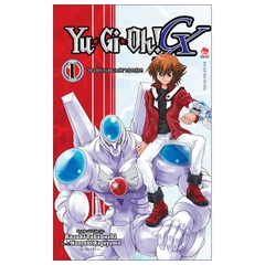 Yu-Gi-Oh! GX - Tập 1: “Người Hùng Mới” Lộ Diện!! - Tặng Kèm Bookmark PVC (Số Lượng Có Hạn)