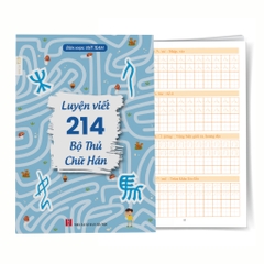 Combo Bộ Luyện Viết 214 Bộ Thủ Chữ Hán NHT Books + Giải nghĩa chữ Hán mở rộng 214 bộ thủ + 1 bút 10 ngòi bay mực
