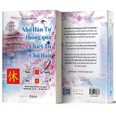 Nhớ Hán Tự Thông Qua Chiết Tự Chữ Hán - NHT Books - Giảm 40%