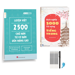 Bộ Sách Luyện Viết 2500 Chữ Hán + Giải Nghĩa 5000 Vhữ Hán kèm 1 bút 10 ngòi bay mực