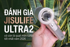 Đánh giá Jisulife Ultra 2, có còn là quạt mini turbo tốt nhất 2026?