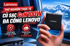 Thử nghiệm thực tế củ sạc GaN 100W đa cổng Lenovo: Công nghệ chống rò điện tê tay và chứng nhận độ cao 5.000 mét