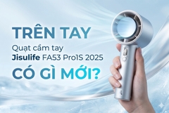 Trên tay Quạt cầm tay Jisulife FA53 Pro1S 2025 có gì mới?