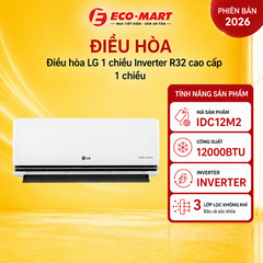 Điều hòa LG 1 chiều 12000BTU Inverter R32 IDC12M2 cao cấp mới 2026