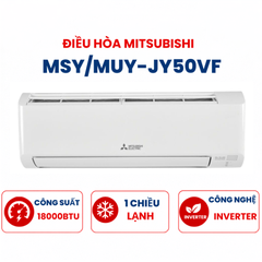 Điều hòa Mitsubishi Electric 1 chiều 18000BTU Inverter MSY/MUY-JY50VF