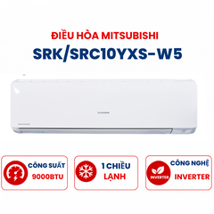 Điều hòa Mitsubishi Heavy 1 chiều 9000BTU inverter SRK/SRC10YXS-W5