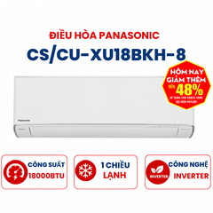 Điều hòa Panasonic  1 chiều 18000BTU Inverter CS/CU-XU18BKH-8 cao cấp