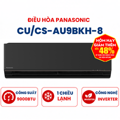 Điều hòa Panasonic 1 chiều 9000BTU Inverter CS/CU-AU9BKH-8 mặt lạnh màu đen