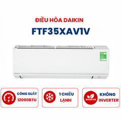 Điều hòa Daikin 1 chiều 12.000Btu FTF35XAV1V