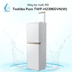 Máy lọc nước Toshiba TWP-H2396SVN(W) có tích hợp nước nóng