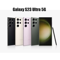 Galaxy S23 Ultra - Hàn Quốc - 2 Sim ( 12GB / 256GB )