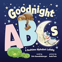 Goodnight ABCs : A Bedtime Alphabet Lullaby