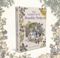 The Complete Brambly Hedge (Brambly Hedge)