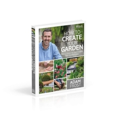RHS How to Create your Garden : Ideas and Advice for Transforming your Outdoor Space