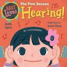 Baby Loves the Five Senses: Hearing!