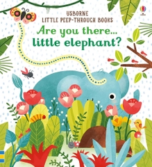 ARE YOU THERE LITTLE ELEPHANT?