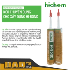 KEO CHUYÊN DỤNG CHO XÂY DỰNG 300ml - HICHEM HIBOND