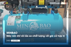 Minbao - Máy nén khí và rửa xe chất lượng với giá cả hợp lý