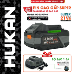 Pin cao cấp super chống cháy 4ampe 21V Hukan G2-SUPER40