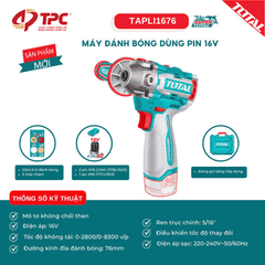 Máy đánh bóng dùng pin 16V  76mm không chổi than Total TAPLI1676
