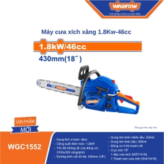 Máy cưa xích xăng 1.8Kw - 46cc 430mm WADFOW WGC1552