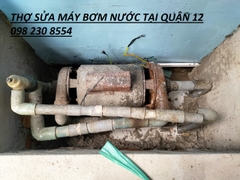thợ sửa máy bơm nước tại quận 12