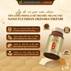 Viên Uống Phòng & Hỗ Trợ Điều Trị Ung Thư Nano Fucoidan Okinawa Kanehide Bio x Eikenbi (Hộp 120 viên)