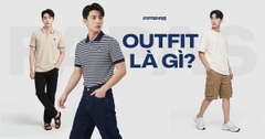 Outfit là gì? Gợi ý outfit nam đẹp giúp nâng tầm phong cách 2026