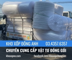KHO XỐP ĐÔNG ANH – CHUYÊN VẬT TƯ ĐÓNG GÓI, XỐP GÓI HÀNG GIÁ TỐT