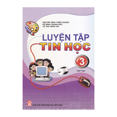 Luyện Tập Tin Học Lớp 3 - Tập 2