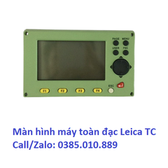 MÀN HÌNH MÁY TOÀN ĐẠC LEICA TC