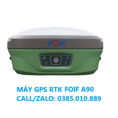 MÁY ĐỊNH VỊ VỆ TINH RTK FOIF A90 IMU