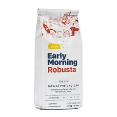 Cà phê Robusta 250g (Nguyên hạt/ Xay bột) | Early Morning Robusta Coffee