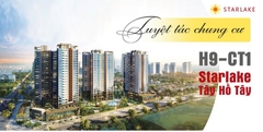 6 LÝ DO LỰA CHỌN CHUNG CƯ STARLAKE HỒ TÂY