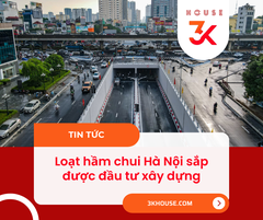 LOẠT HẦM CHUI HÀ NỘI SẮP ĐƯỢC ĐẦU TƯ XÂY DỰNG