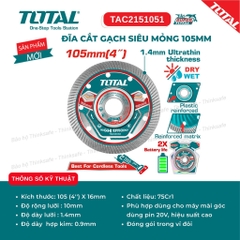 Đĩa cắt gạch siêu mỏng 105-125mm mẫu mới TOTAL TAC2151051 TAC2151251 độ dày đĩa 1.4mm cho máy mài góc, máy cắt cầm tay