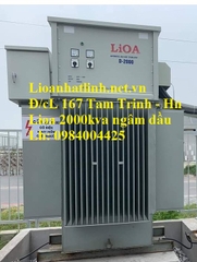 ỔN ÁP LIOA 2000KVA 3 PHA NGÂM DẦU MODEL D - 2000