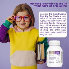 Viên uống tăng chiều cao cho bé BioIsland Lysine Step Up For Youth 60 viên của Úc cho trẻ từ 6 tuổi trở lên