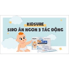 Men tiêu hóa, Siro ăn ngon cho bé KIDSURE giúp tăng cường tiêu hóa, hấp thu dinh dưỡng - BICARE