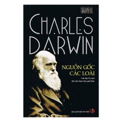 CHARLES DARWIN NGUỒN GỐC CÁC LOÀI