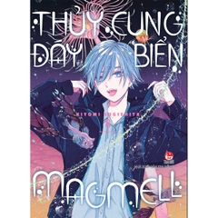 Thủy cung đáy biển MagMell- Tập 8